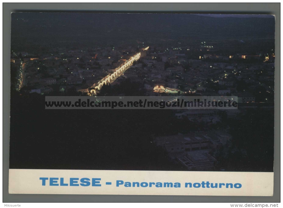 T3156 TELESE Benevento PANORAMA NOTTURNO VG (m) - Benevento