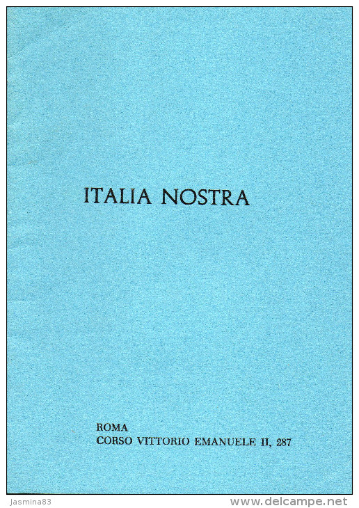 Italia Nostra Roma Corso Vittorio Emmanuele II,287,livre En Italien,anglais,français,allemand (livre De 16 Pages De 17 C - Autres & Non Classés