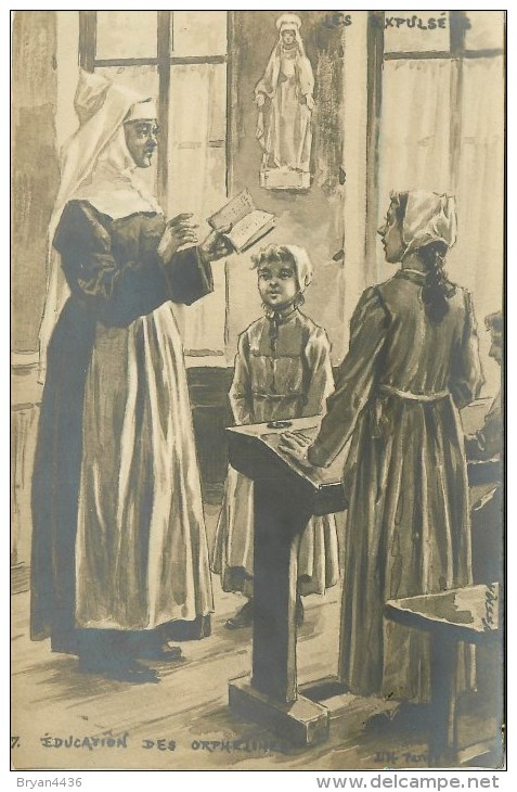 Les Expulsées - Conséquences De La Séparation Eglise-Etat - ** éducation Des Orphelins ** Illustrateur ; P. Kauffman - - Kauffmann, Paul