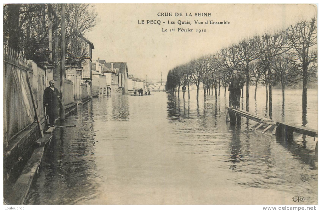 LE PECQ CRUE 1910 LES QUAIS VUE D'ENSEMBLE - Le Pecq