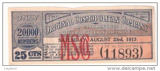 The Original Cosmopolitan Company Of San Francisco 1913 - Billetes De Lotería