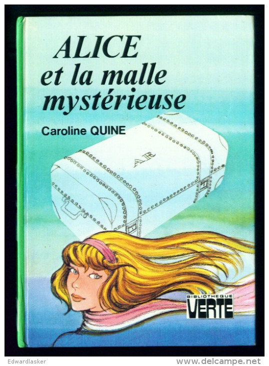 Bibl. VERTE : ALICE Et La Malle Mystérieuse //Caroline Quine - Avril 1978 - Très Bon état - Bibliotheque Verte
