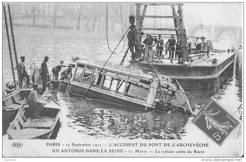 Paris 27 Sept.1911 L´Accident Du Pont De L´Archevéché Un Autobus Dans La Seine T.B.Etat - Openbaar Vervoer