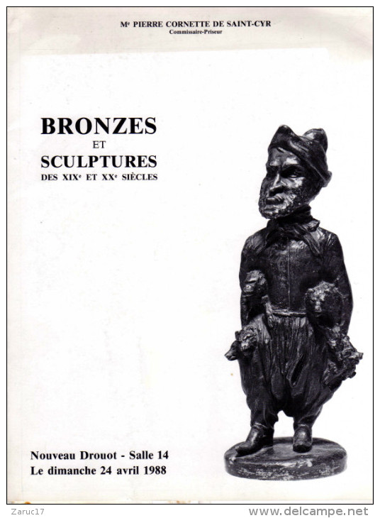 CATALOGUE HOTEL DES VENTES NOUVEAU DROUOT CORNETTE DE SAINT CYR AVRIL 1988  BRONZE SCULPTURE SALLE 14 - Art