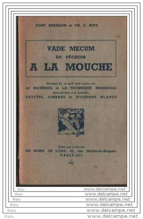 Pecheur  à La Mouche  " Vade Mecum " - Jacht/vissen