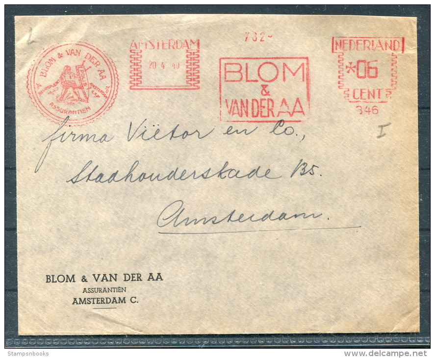 1949 Netherlands Amsterdam Blom &amp; Van Der AA / Assurantien Assurance Franking Machine Freistempel Cover - Covers & Documents