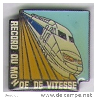 Record Du Monde De Vitesse  . Le TGV - TGV