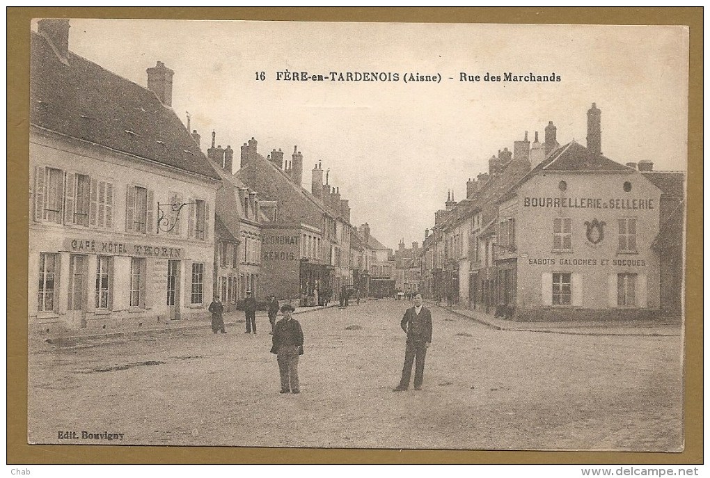 16  FERE En TARDENOIS (Aisne) - Rue Des Marchands - BOURRELLERIE & SELLERIE - Fere En Tardenois