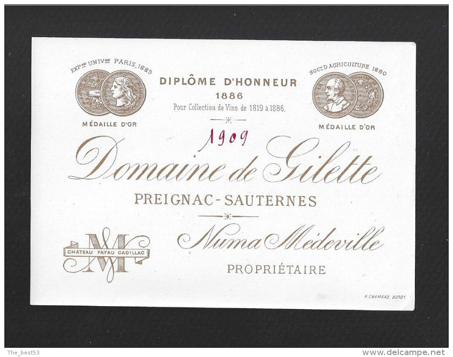 Etiquette De Vin  -  Domaine De Gilette   -  Preignac  Sauternes   -  1909 - Bordeaux