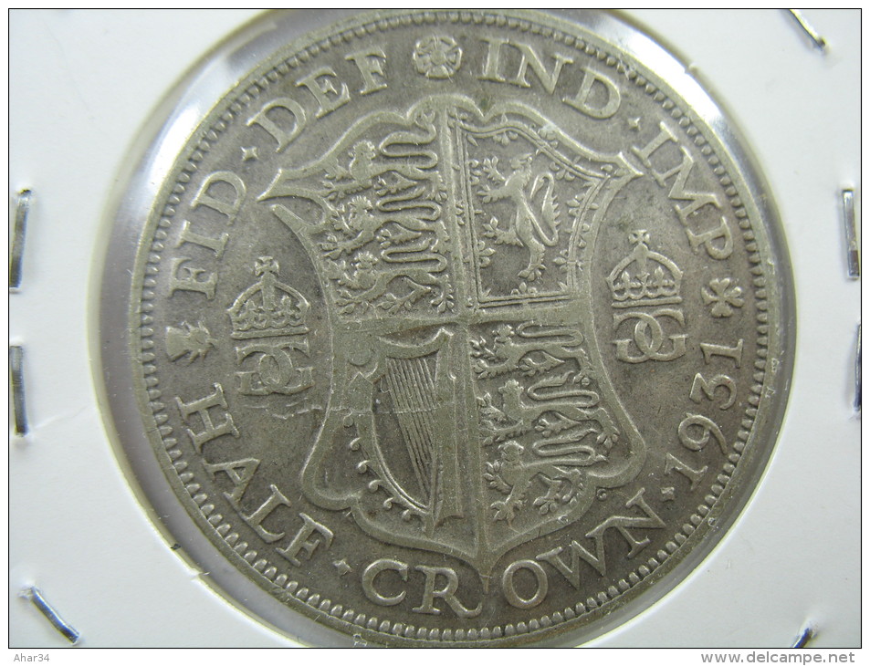 UK GREAT BRITAIN ENGLAND 1/2 HALF CROWN  1931  SILVER 500 LOT 26 NUM 7 - K. 1/2 Crown