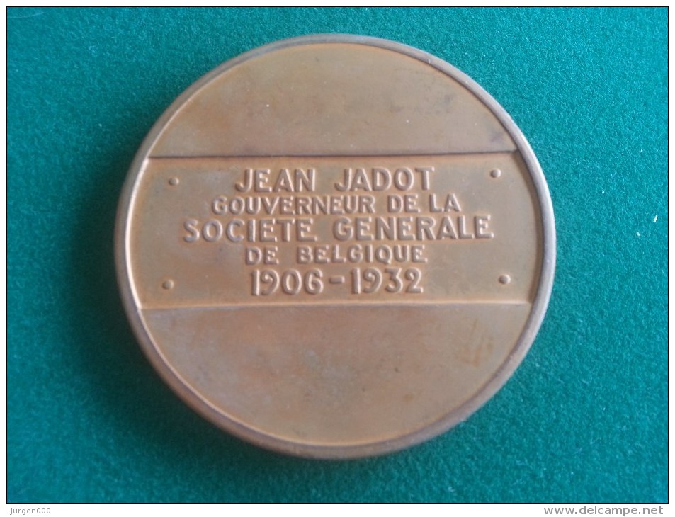 Jean Jadot, Gouverneur De La Societe Generale De Belgique, 1906-1932 (G. Devreese), 146 Gram (medailles0957) - Professionnels / De Société