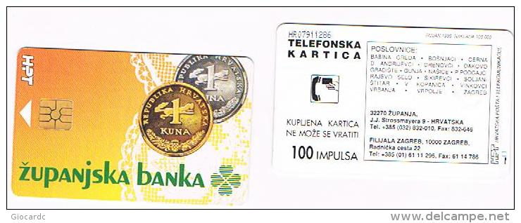 CROAZIA (CROATIA) - CHIP  - HPT 1995   ZUPANJSKA BANKA      - USED -  RIF. 6691 - Timbres & Monnaies