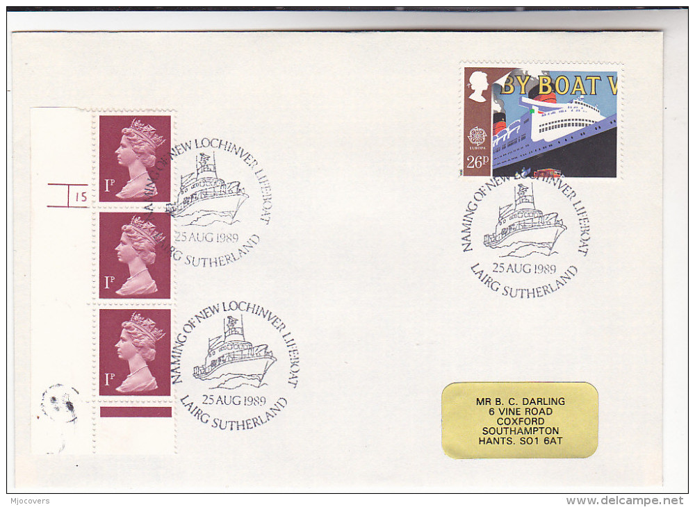 1989 COVER LOCHINVER LIFEBOAT NAMING  EVENT Pmk  LAIRG SUNDERLAND Gb Stamps - Ships