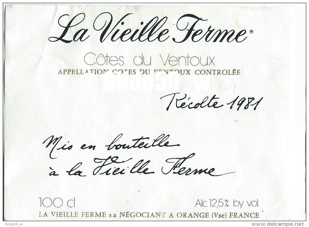 Etiquette De Vin - La Vieille Ferme - Côtes Du Ventoux - Récolte 1981 - 100 Cl - 12,5% Vol - Vieille Ferme - ORANGE - Côtes Du Ventoux