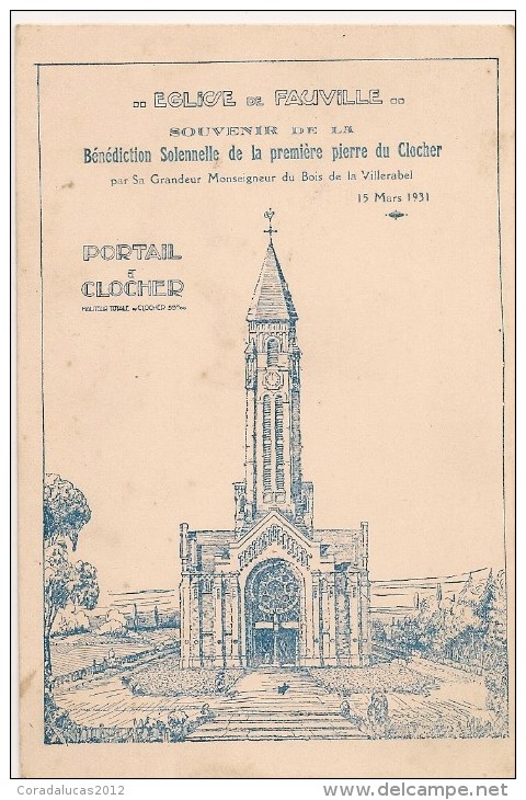 FAUVILLE-- L´EGLISE DE FAUVILLE -SOUVENIR DE LA BENEDICTION DE LA PREMIERE PIERRE DU CLOCHER - Autres & Non Classés