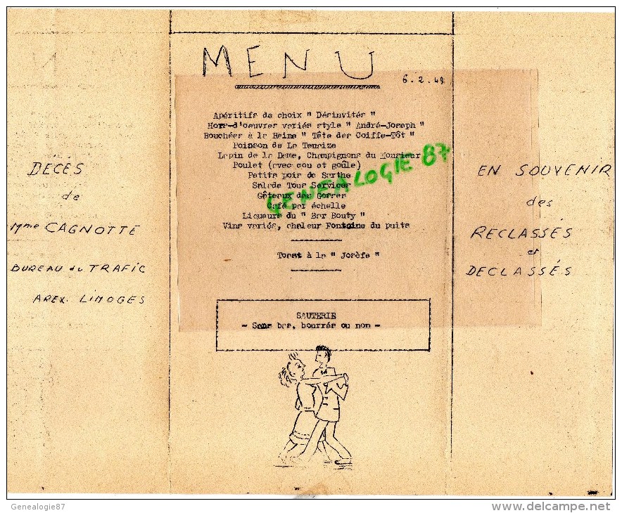 87 - LIMOGES - MENU 6-2-1949- EN SOUVENIR DE RECLASSES ET DECLASSES- DECES DE MME CAGNOTTE BUREAU DU TRAFIC - Menükarten