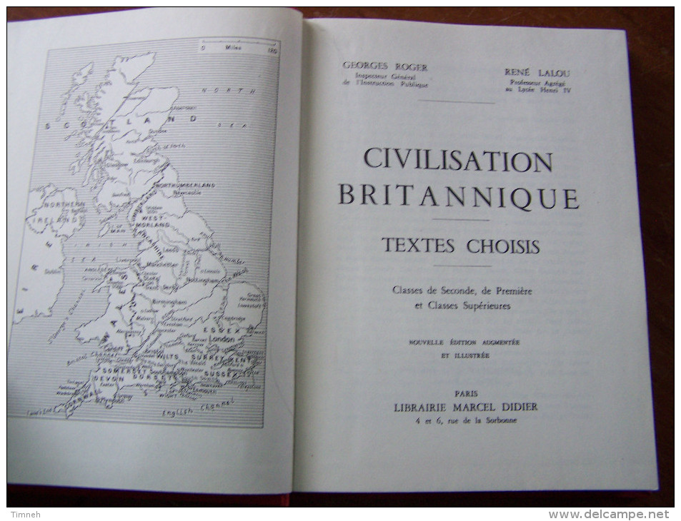 CIVILISATION BRITANNIQUE TEXTES CHOISIS G. ROGER R. LALOU Classes De Seconde Premières Et Supérieures 1961 DIDIER - Autres & Non Classés