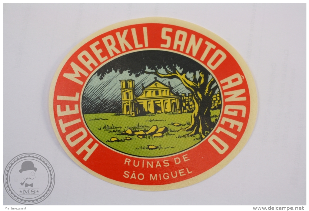 Hotel Maerkli Santo ângelo - Ruinas De Sao Miguel  - Brasil - Original Hotel Luggage Label - Sticker - Hotel Labels