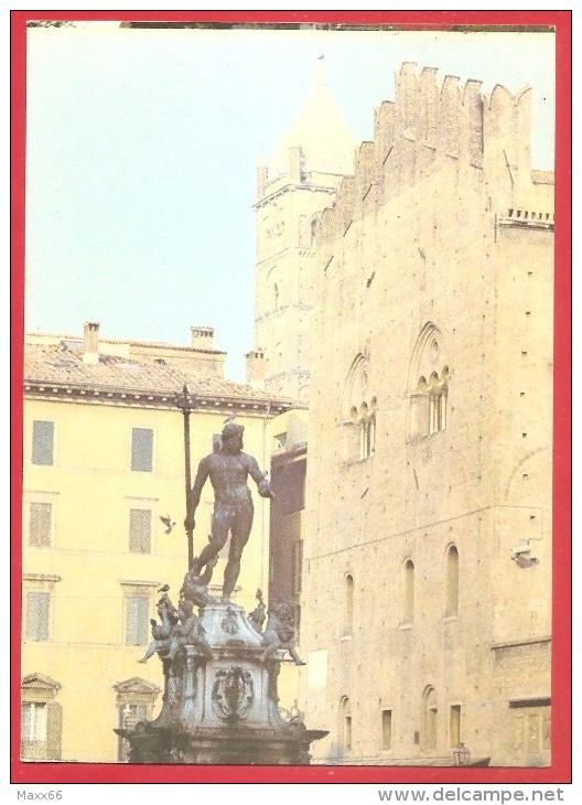 CARTOLINA NV ITALIA - BOLOGNA - Fontana Del Nettuno - Palazzo Re Enzo E Campanile Di S. Pietro - 10 X 15 - Bologna