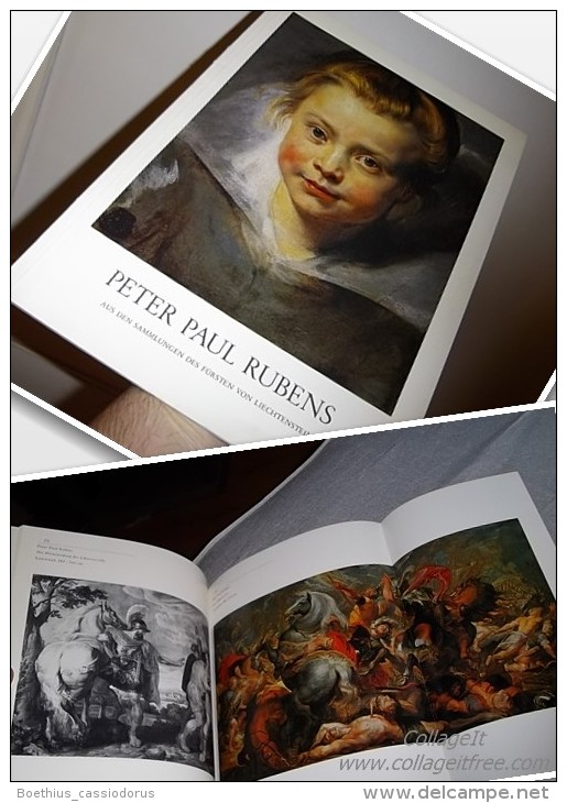 PETER PAUL RUBENS "AUS DEN SAMMLUNGEN DES FÜRSTEN VON LIECHTENSTEIN" VADUZ 1983 - Schilderijen &  Beeldhouwkunst