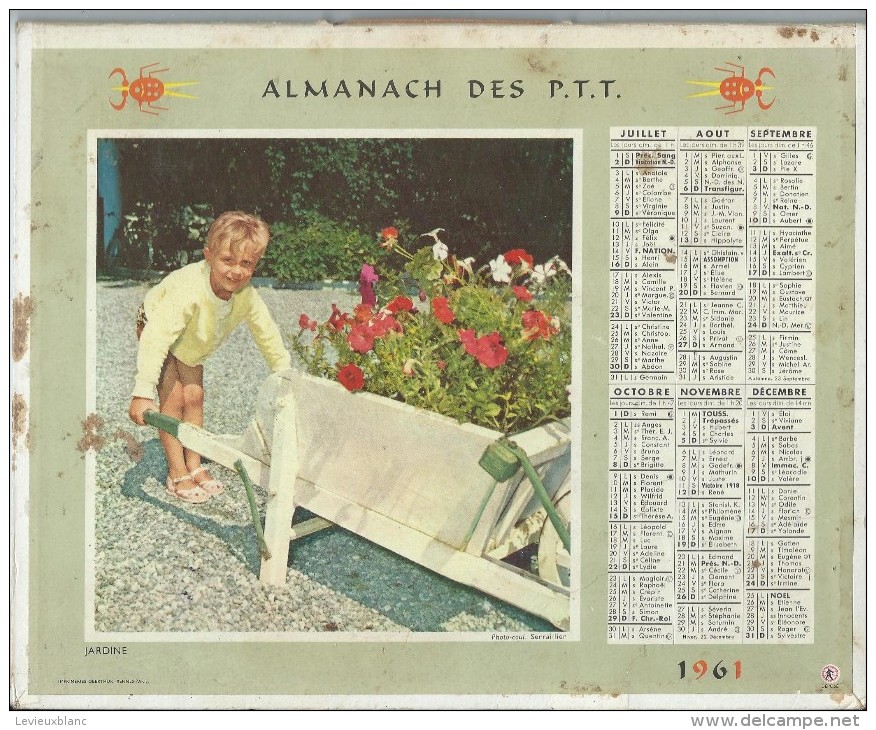 Almanach Des PTT/avec Cahier Central /22 Pages /A Ma Fenêtre / Jardine  / Eure / Et Loir  / 1961     CAL178 - Grand Format : 1941-60