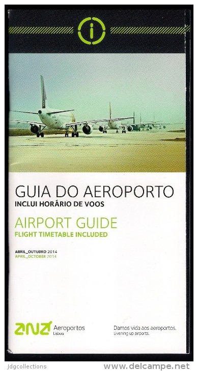 # LISBON AIRPORT TIMETABLE SUMMER 2014 Leaflet Aviation Flight Air  Horaire Flugplan Orario Indicateur Calendario - Horarios