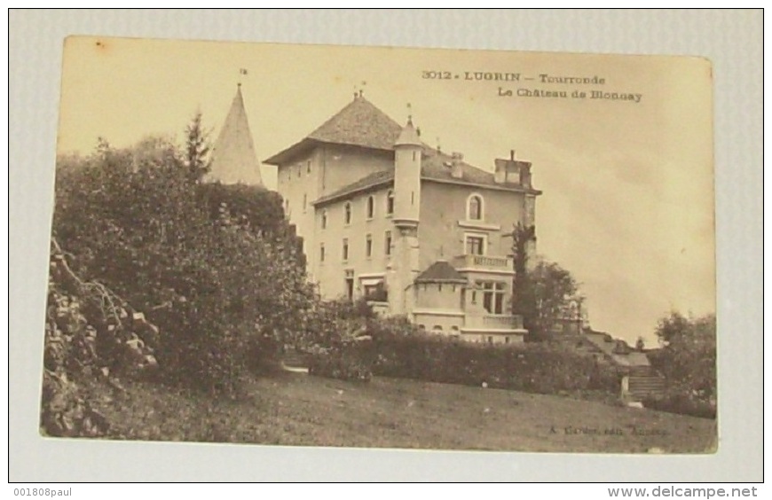 Lugrin - Tourronde , Le Château De Blonnay - Lugrin