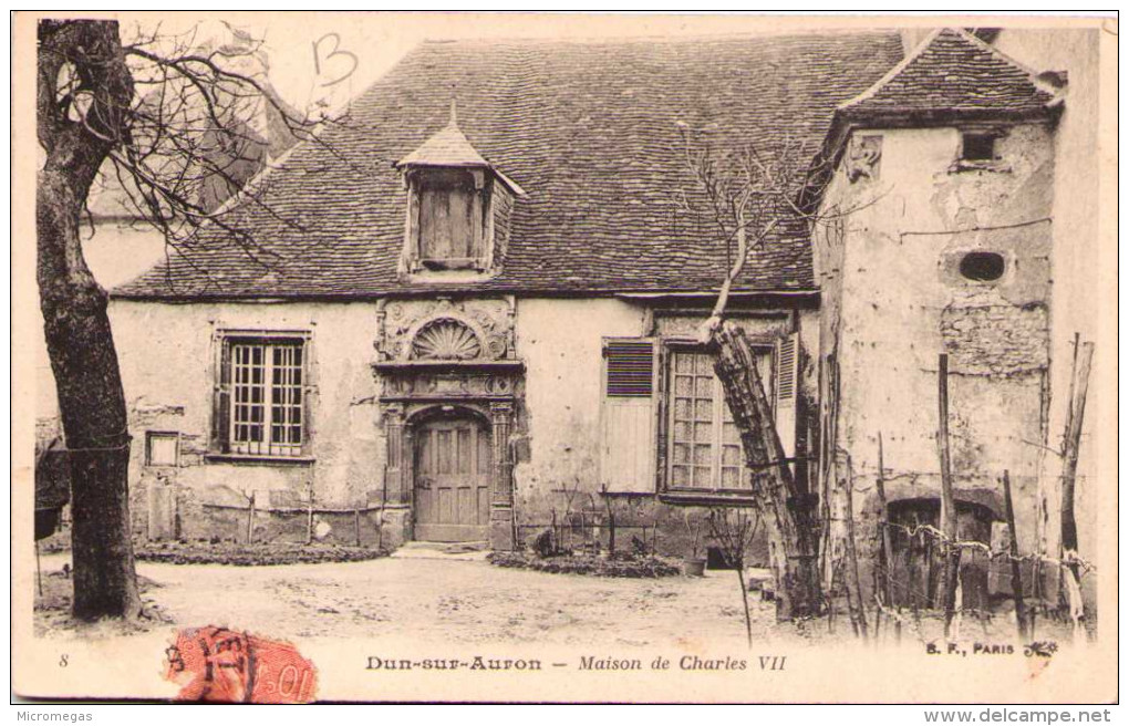 DUN-sur-AURON - Maison De Charles VII - Dun-sur-Auron