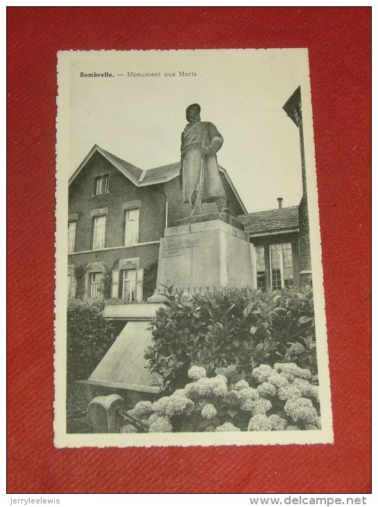 SOMBREFFE  -  Monument Aux Morts - Sombreffe