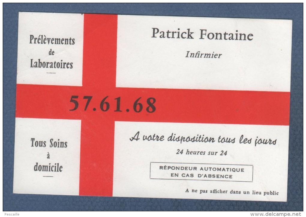 CARTE COMMERCIALE PATRICK FONTAINE - INFIRMIER - Visiting Cards