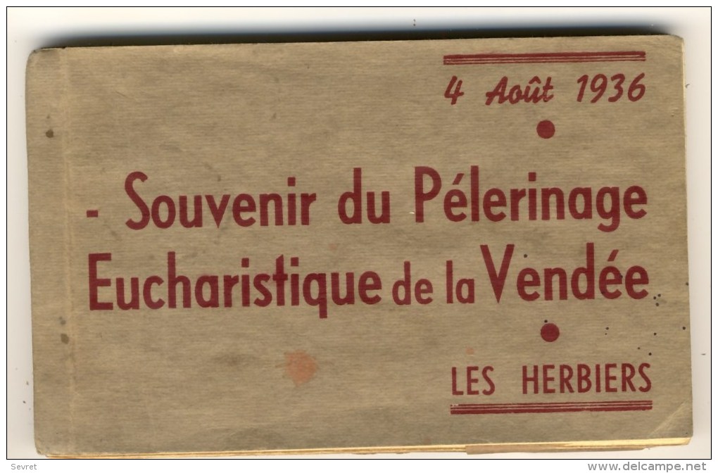 Carnet De 20 Cartes Du Pélerinage Eucharistique De Vendée Du 4 Août 1936. Toutes Cartes Avec Animation. - Les Herbiers