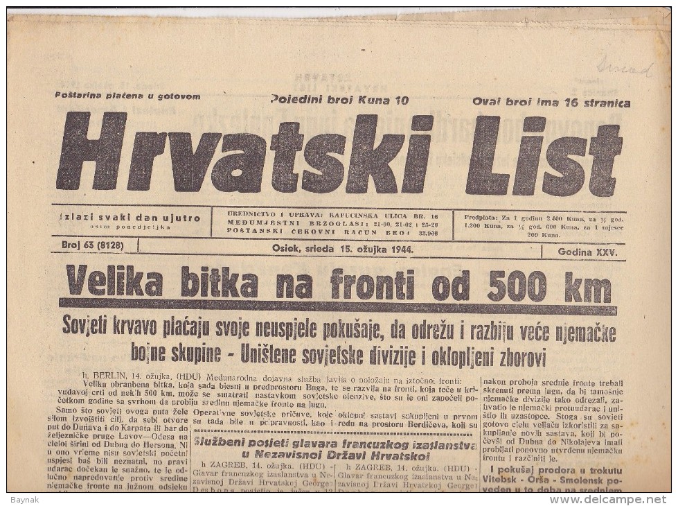 CROATIA  ---  OSIJEK  --  ,, HRVATSKI LIST ,,  15. OZUJKA 1944.  --  NDH  --  NEZAVISNA DRZAVA HRVATSKA  --  16 STRANICA - Croatie