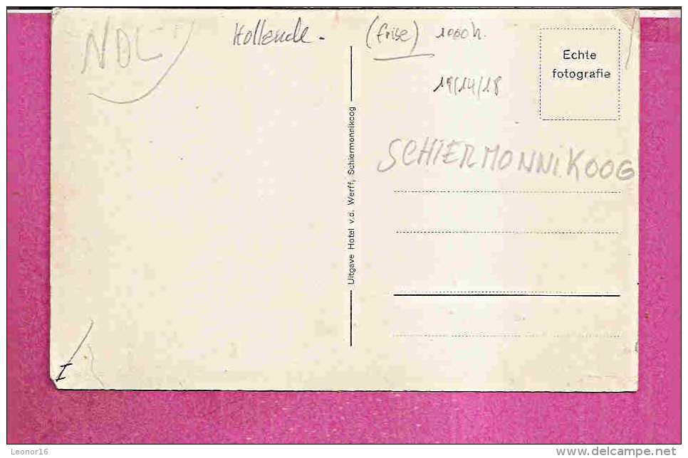 SCHIERMONNIKOOG) -  ** VREDENHOF 1914/18**  - Uitgave : HOTEL V.D. WERFF De Schiermonnikoog - Schiermonnikoog