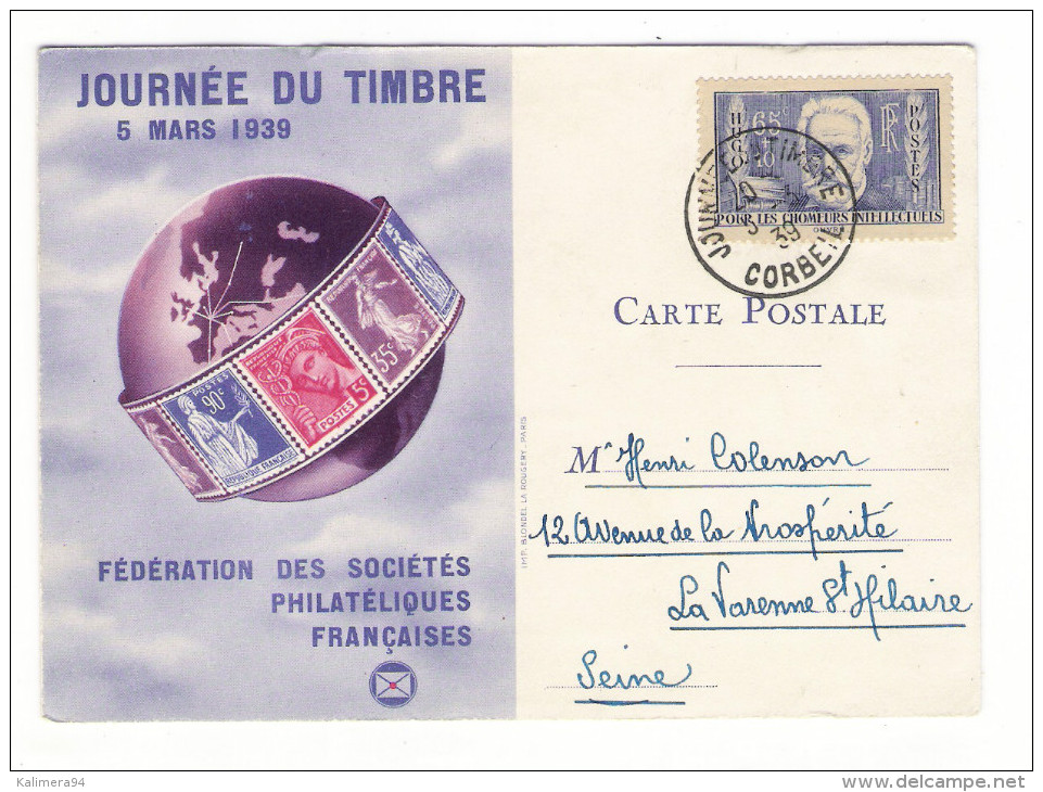JOURNEE  DU  TIMBRE  ( 5  MARS  1939 ) /  Timbre  " VICTOR  HUGO " + Cachet  De  CORBEIL-ESSONNE - Briefmarken (Abbildungen)