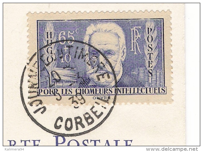 JOURNEE  DU  TIMBRE  ( 5  MARS  1939 ) /  Timbre  " VICTOR  HUGO " + Cachet  De  CORBEIL-ESSONNE - Briefmarken (Abbildungen)