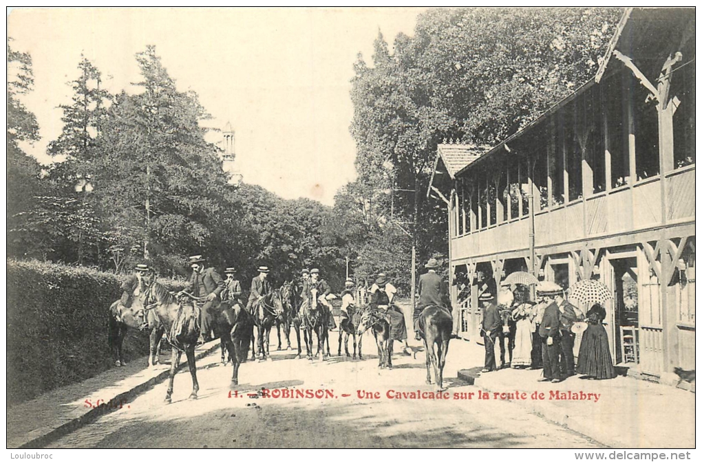 ROBINSON  UNE CAVALCADE SUR LA ROUTE DE MALABRY - Otros & Sin Clasificación