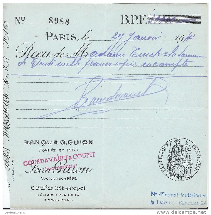 Banque G. GUION / Paris / Récépissé De Dépôt D'espéces Sur Compte  / Madame Turck/ 1943   BA7 - Bank & Versicherung