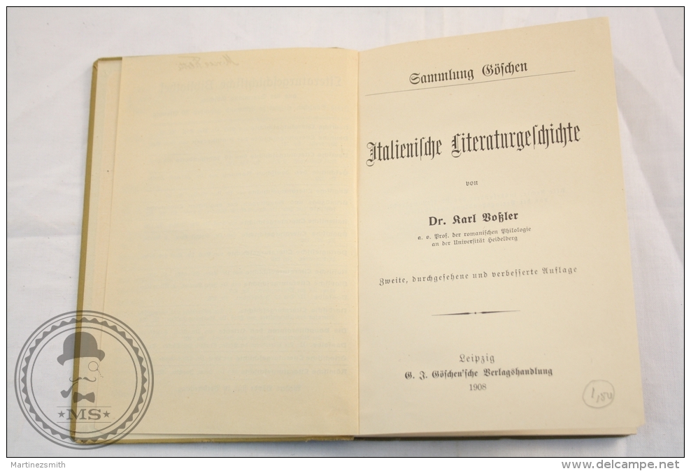 1908 German Book: Sammlung Göschen -Italienische Literaturgeschichte/ Italian Literature, History  Prof. Dr. Karl Dobler - Other & Unclassified