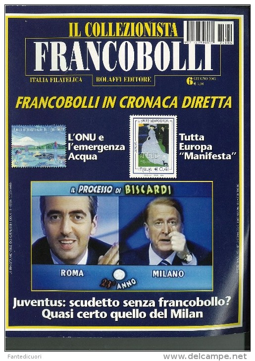 Rivista Il Collezionista, Bolaffi Editore N. 6 Anno 2003 - Italiane (dal 1941)