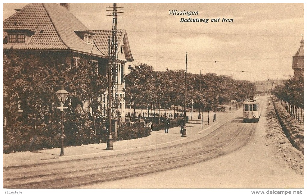 VLISSINGEN  -    BADHUISWEG   MET  ,le TRAMWAY - Vlissingen