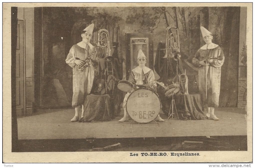 Erquelinnes - Les TO-BE-RO - Trio De Clowns Musiciens ( Voir Verso ) - Erquelinnes