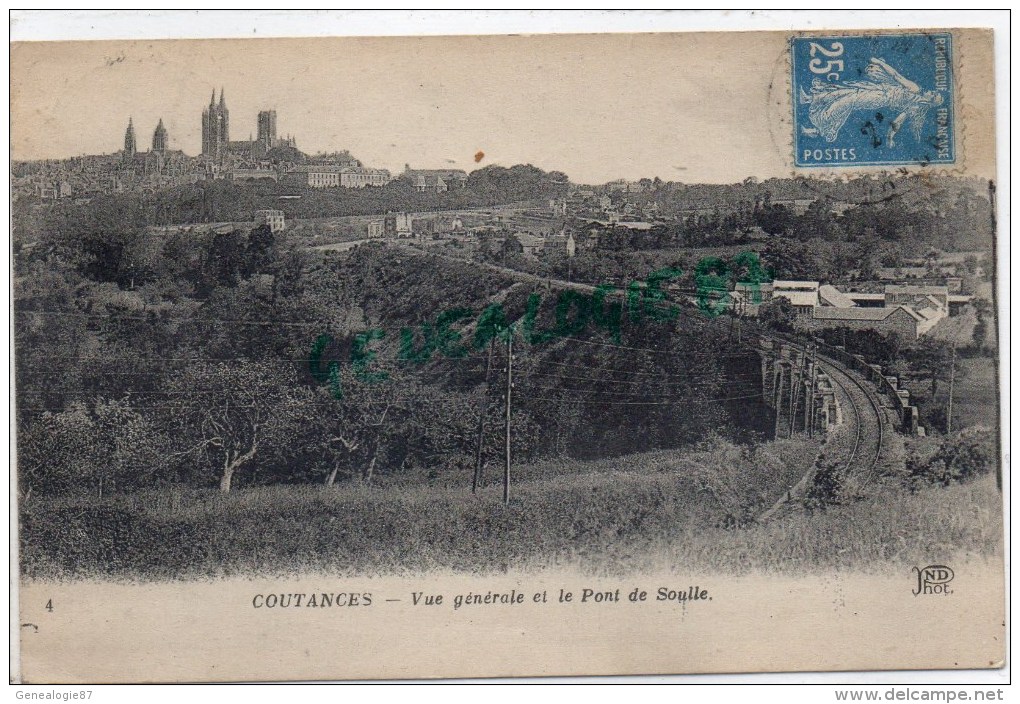 50 - COUTANCES -  VUE GENERALE ET LE PONT DE SOULLE - Coutances