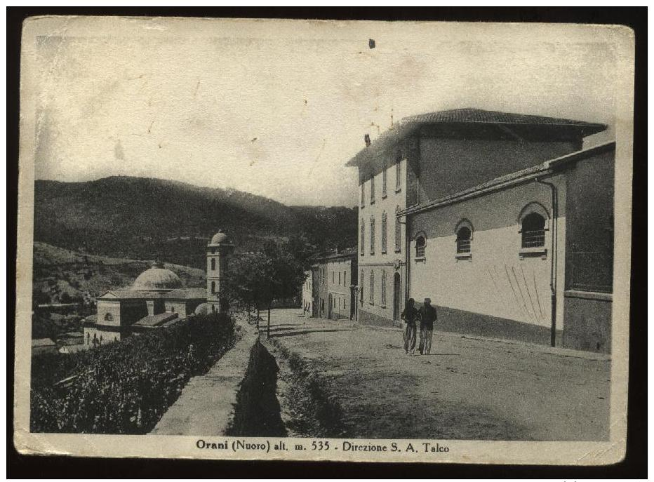 CARTOLINA ORANI NUORO Alt. M 535 DIREZIONE S.A. TALCO - Nuoro