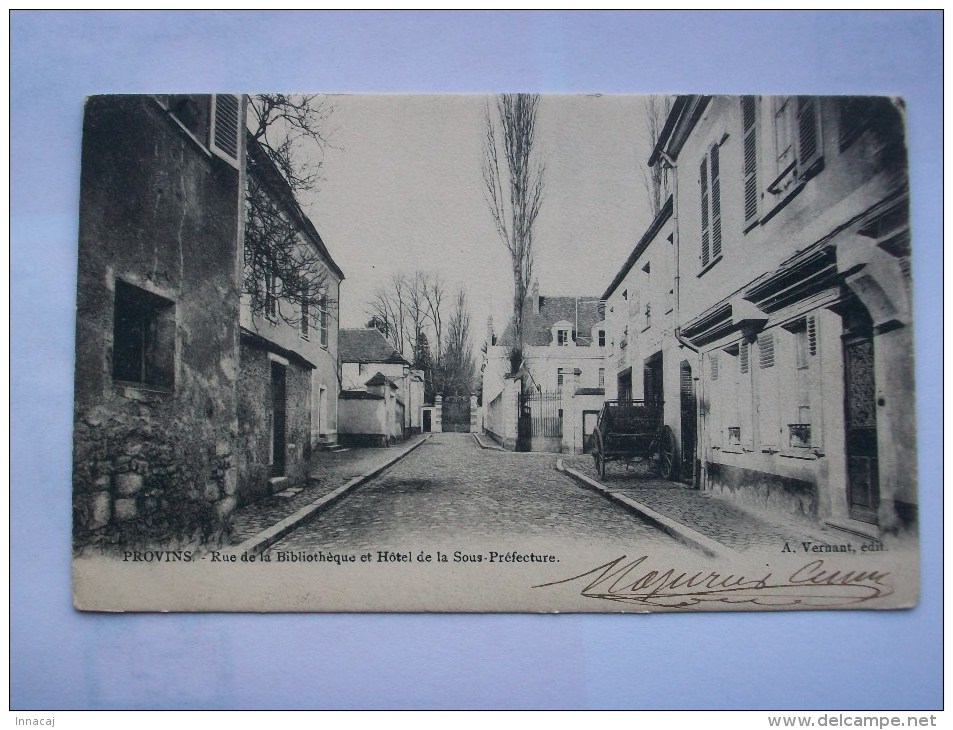 Ma Réf: 68-20-38.       PROVINS    Rue De La Bibliothèque Et Hôtel De La Sous-Préfecture. - Provins