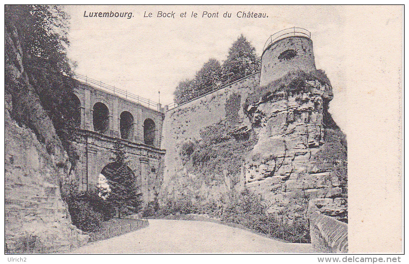 CPA Luxembourg - Le Bock Et La Pont Du Château (4327) - Luxemburg - Stad