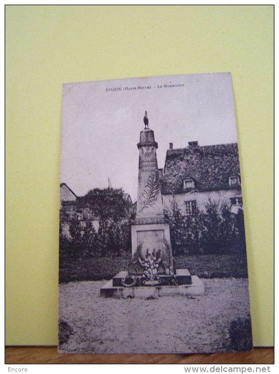 EPIZON (HAUTE MARNE) LES MONUMENTS AUX MORTS. LE MONUMENT.    2444"a" - Altri & Non Classificati