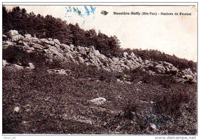 87 - BUSSIERE BOFFY - Rochers De Frochet - Bussiere Poitevine