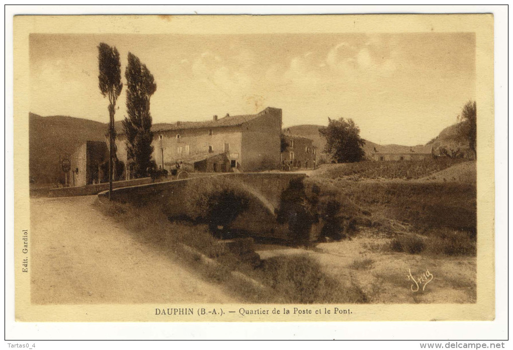 04 - DAUPHIN - Quartier De La Poste Et Le Pont  ( Sépia ) Bon Etat - Sonstige & Ohne Zuordnung