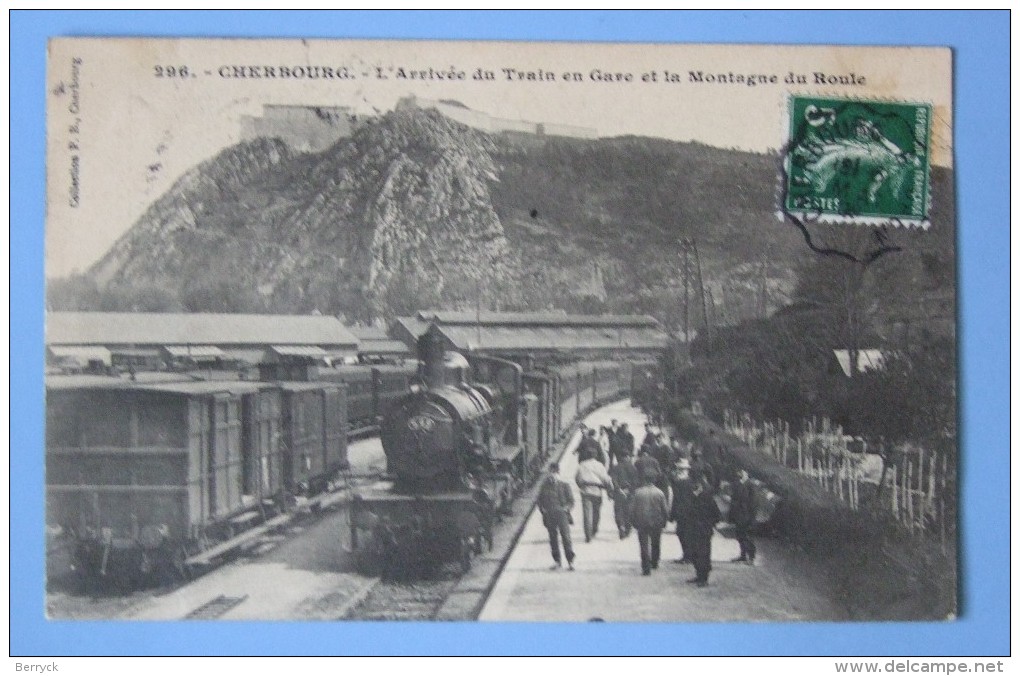 Arrivée Du Train En Gare Et Montagne Du Roule,  Lot 6022 - Cherbourg