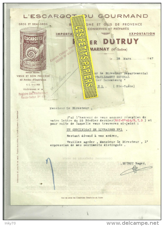 70 - Haute-saône - MARNAY - Facture DUTRUY - Conserverie D'escargots - 1947 - 1900 – 1949